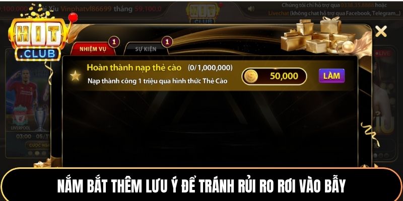 Phân Biệt Thật Giả Hitclub - Bí Kíp Cho Trải Nghiệm Trọn Vẹn 3 Nắm bắt thêm lưu ý để tránh rủi ro rơi vào bẫy